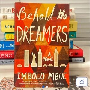 Behold the Dreamers by Imbolo Mbue Paperback Book